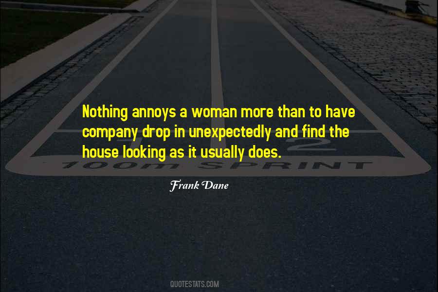 Quotes About Annoys #1411986