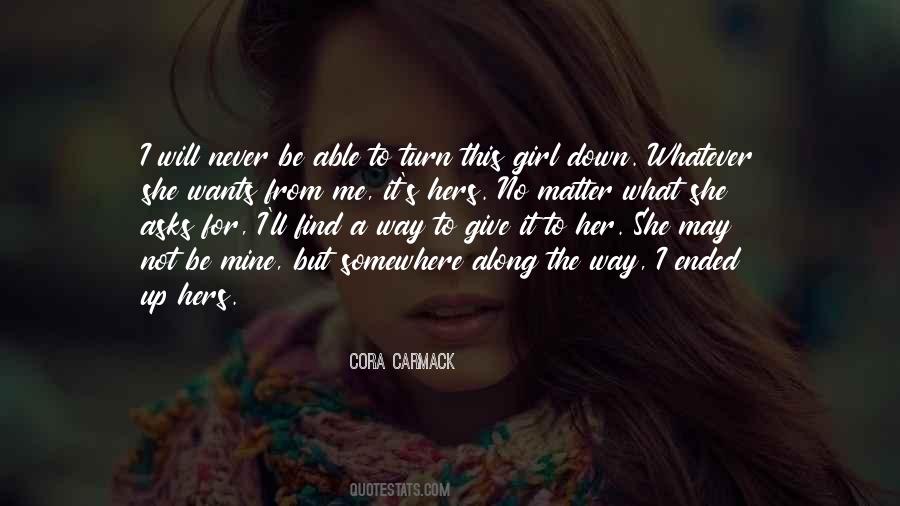 She Will Never Be Mine Quotes #1154854