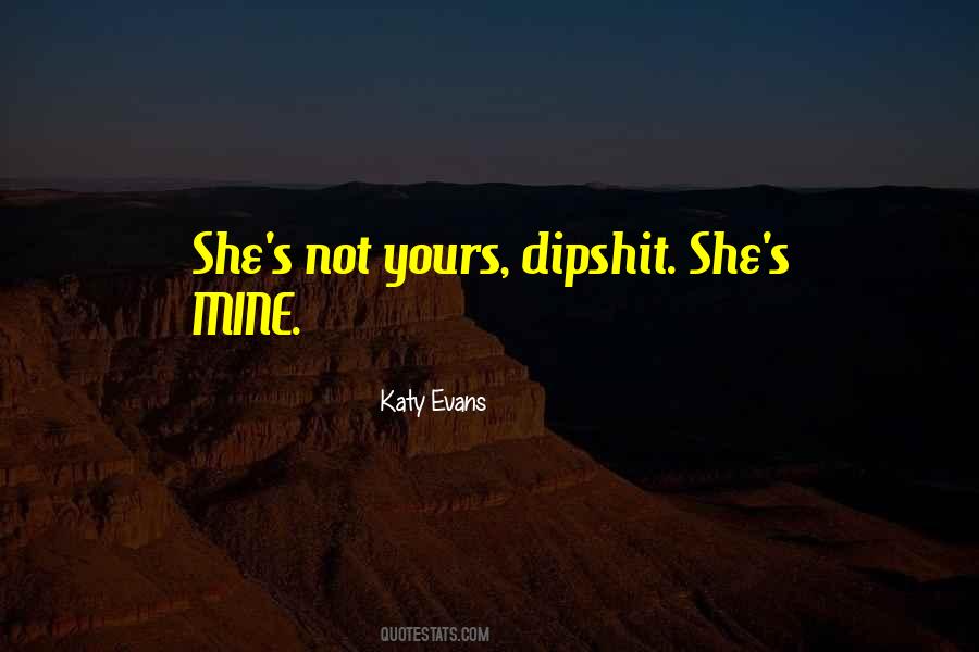 She Yours Quotes #765402
