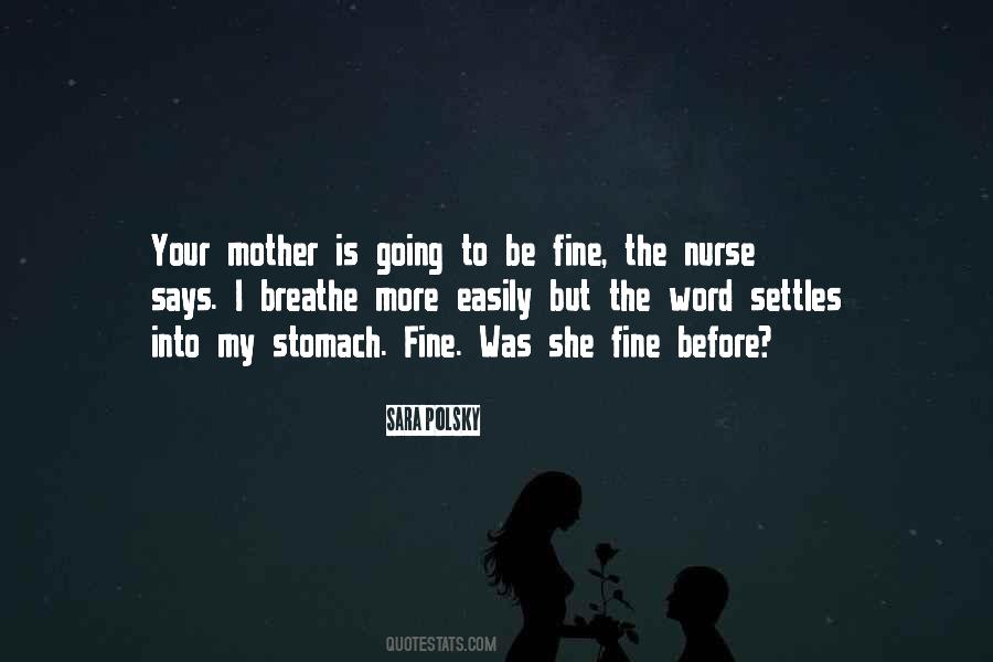 She'll Be Fine Quotes #1379962