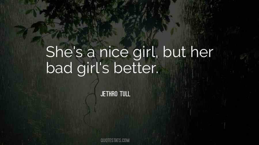 She's A Bad Girl Quotes #291554