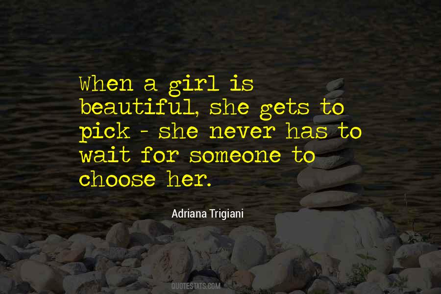 She's A Beautiful Girl Quotes #500487