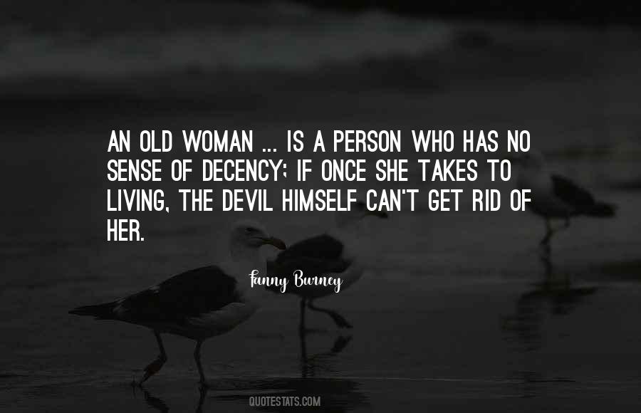 She's A Devil Quotes #1628378