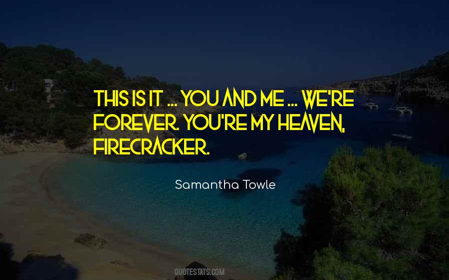 She's A Firecracker Quotes #533493