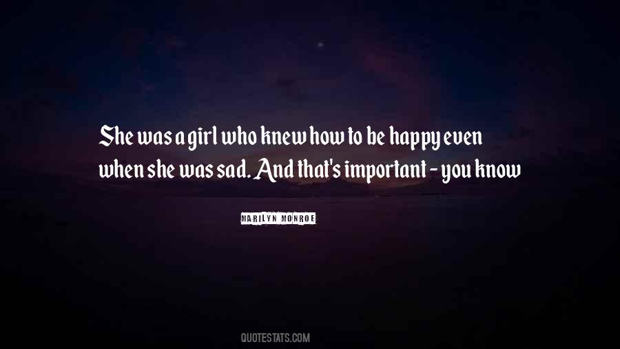 She's A Happy Girl Quotes #1348062