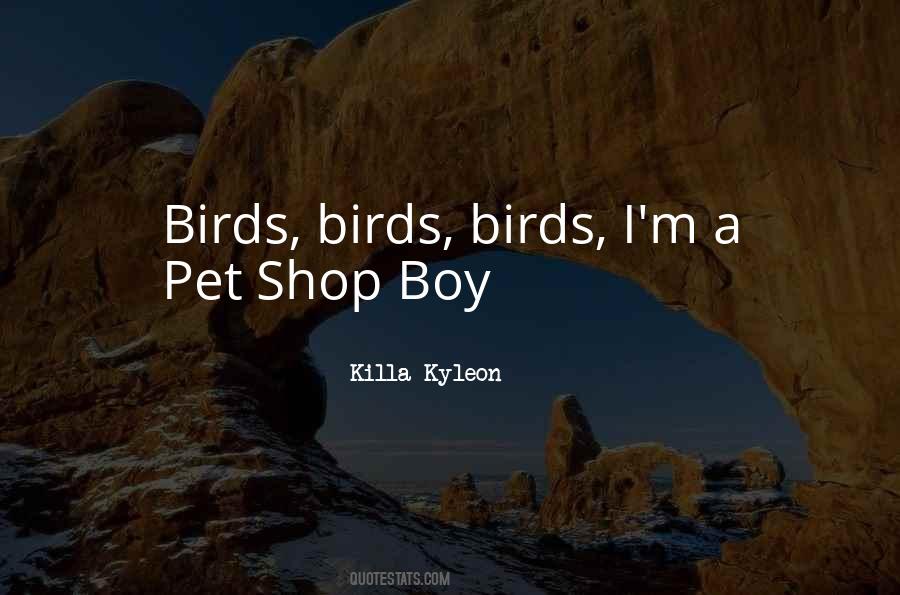She's A Killa Quotes #889080