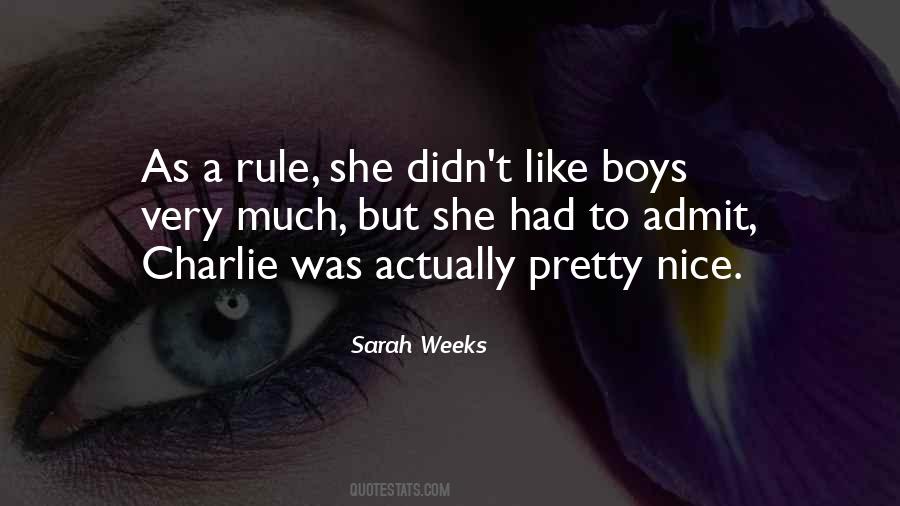 She's A Pretty Girl Quotes #1697017