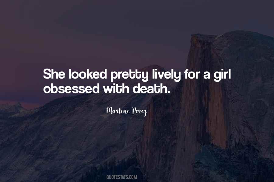 She's A Pretty Girl Quotes #635059