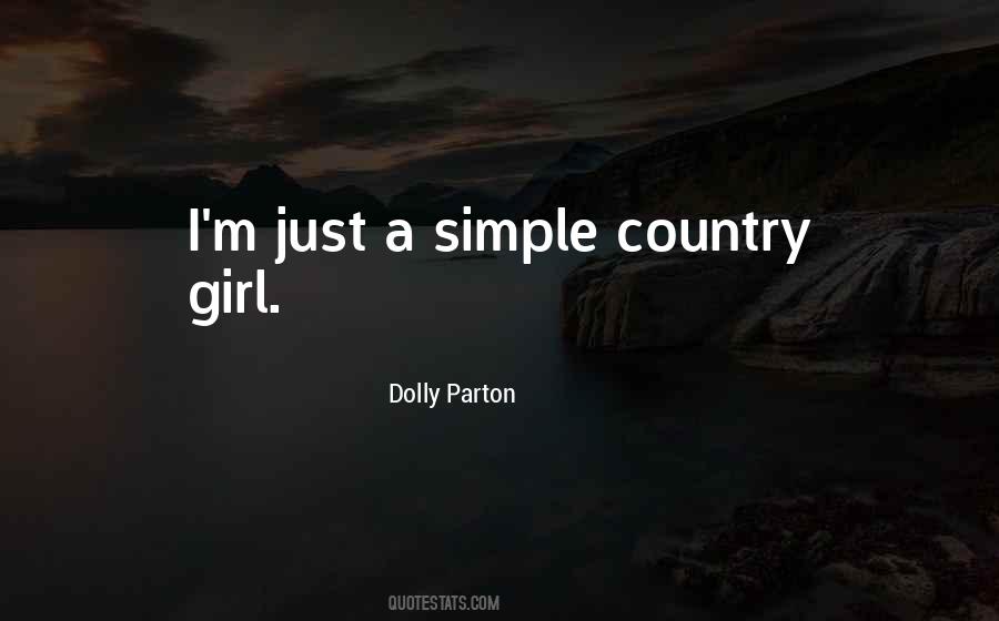 She's A Simple Girl Quotes #1059765