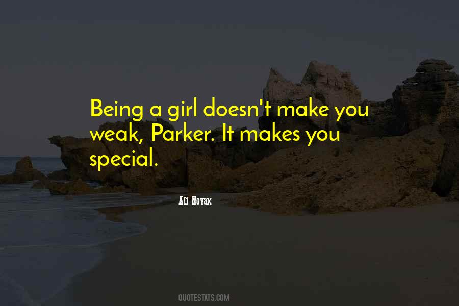 She's A Special Girl Quotes #63705