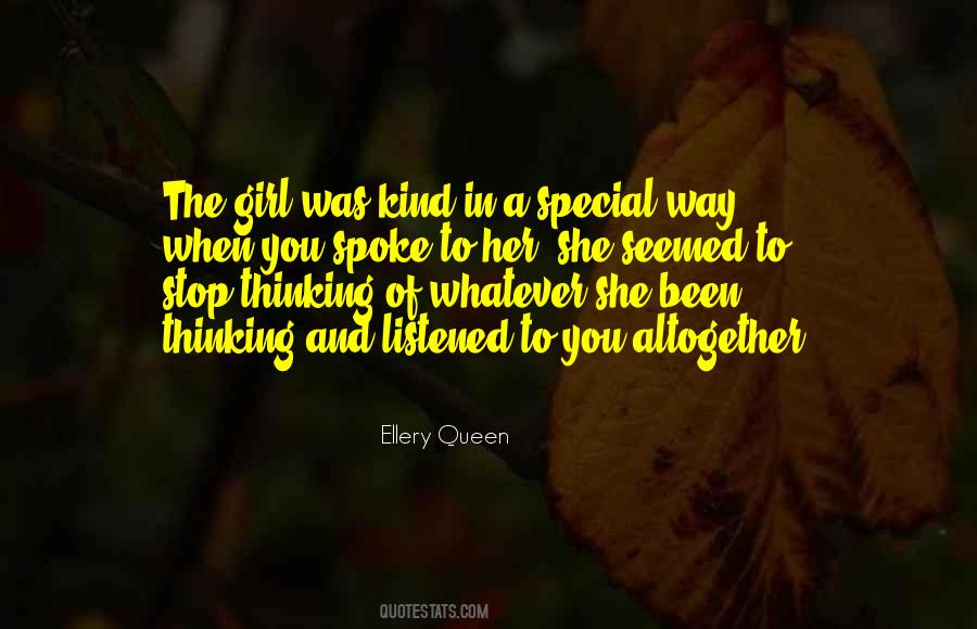 She's A Special Girl Quotes #898297