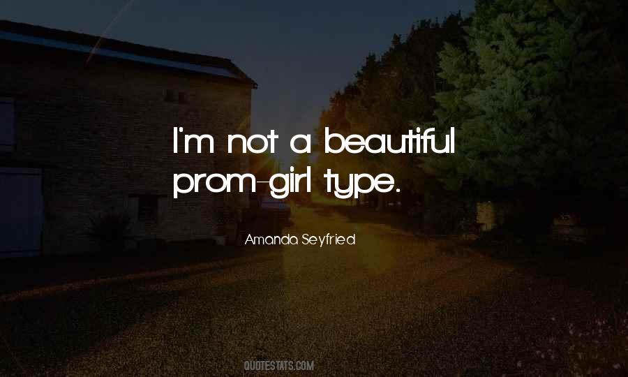 She's A Type Of Girl Quotes #313133