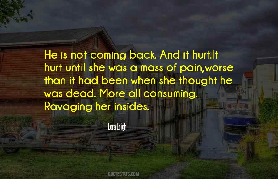 She's Been Hurt Quotes #1220691