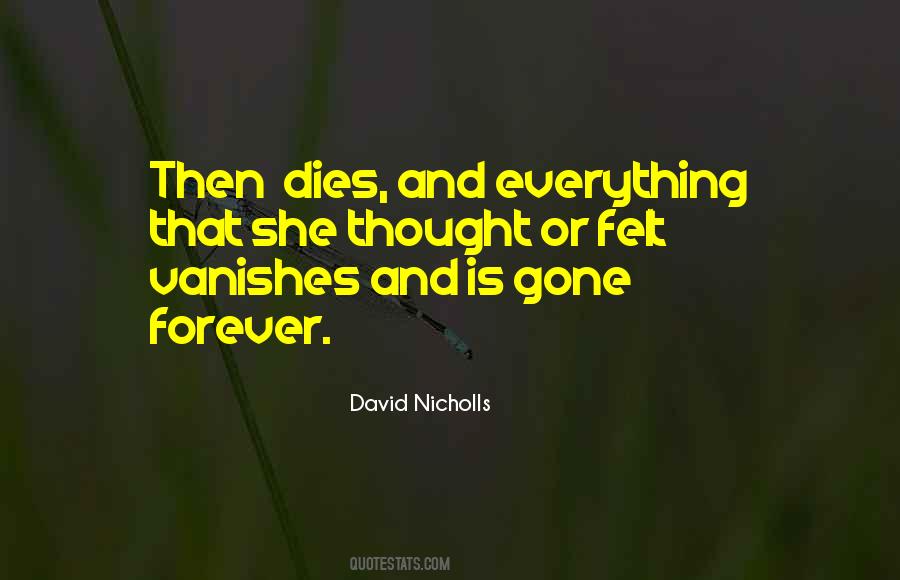 She's Gone Forever Quotes #1785201