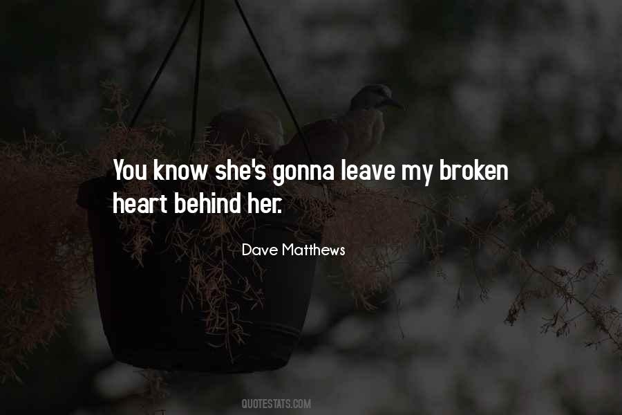 She's Gonna Leave Quotes #1478002