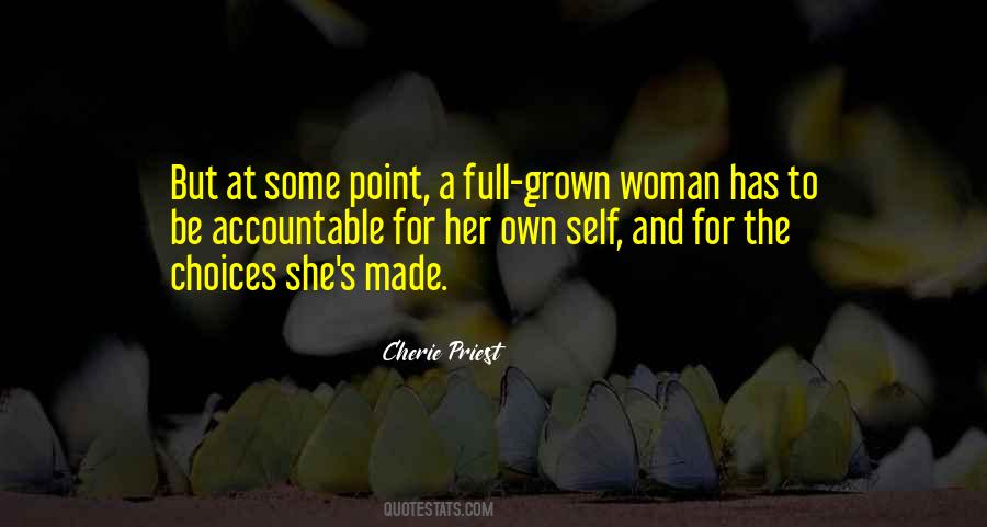 She's Her Own Woman Quotes #354212