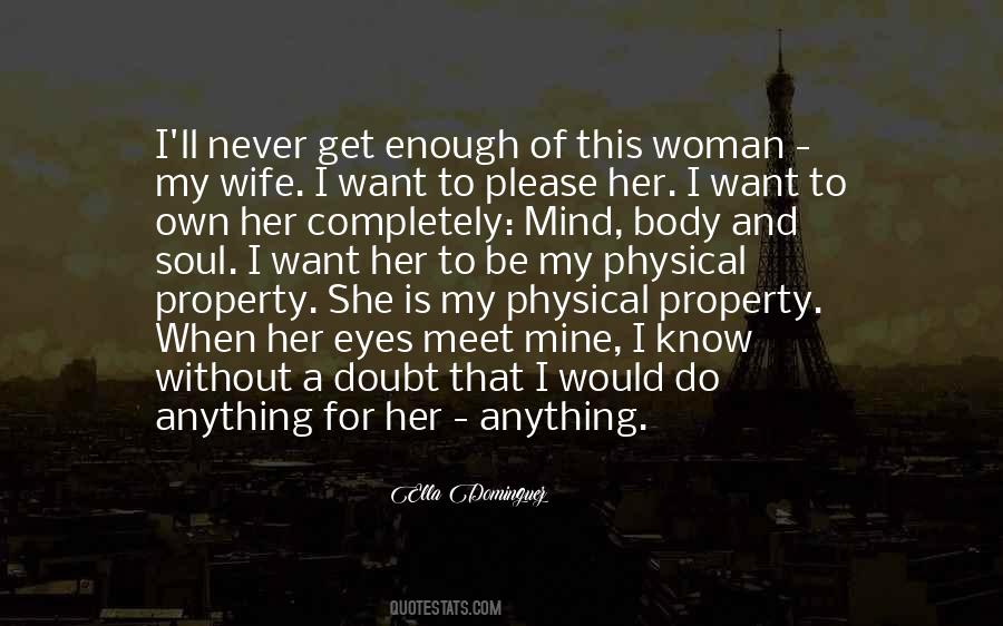 She's Her Own Woman Quotes #865307