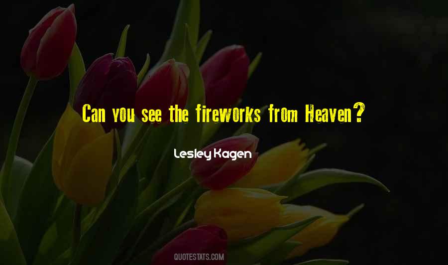 She's In Heaven Now Quotes #9759
