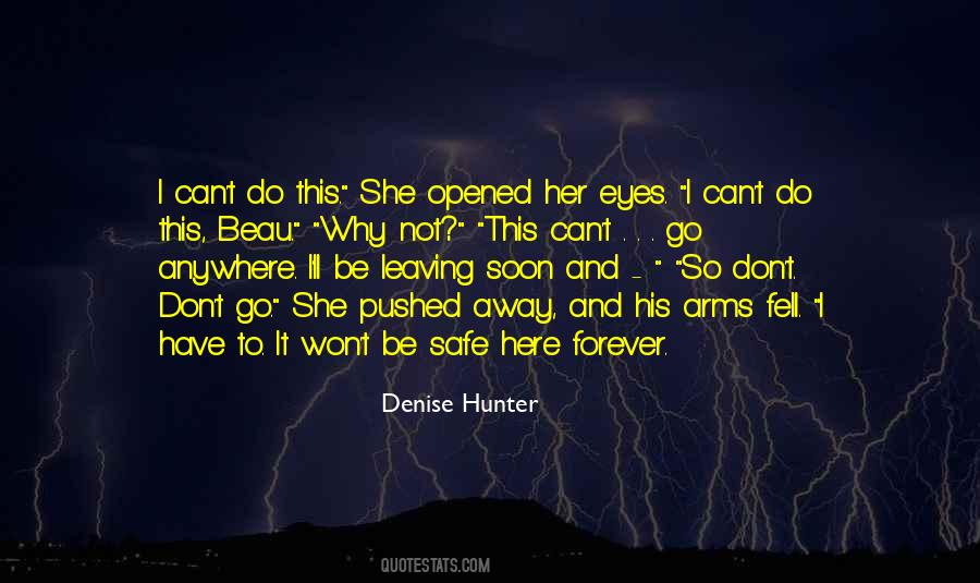 She's Leaving Soon Quotes #1341294