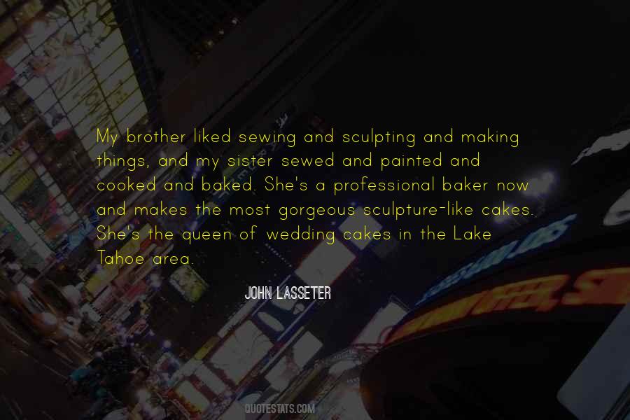 She's Like A Sister Quotes #459807