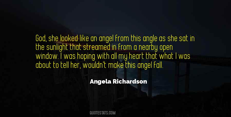 She's Like An Angel Quotes #499798