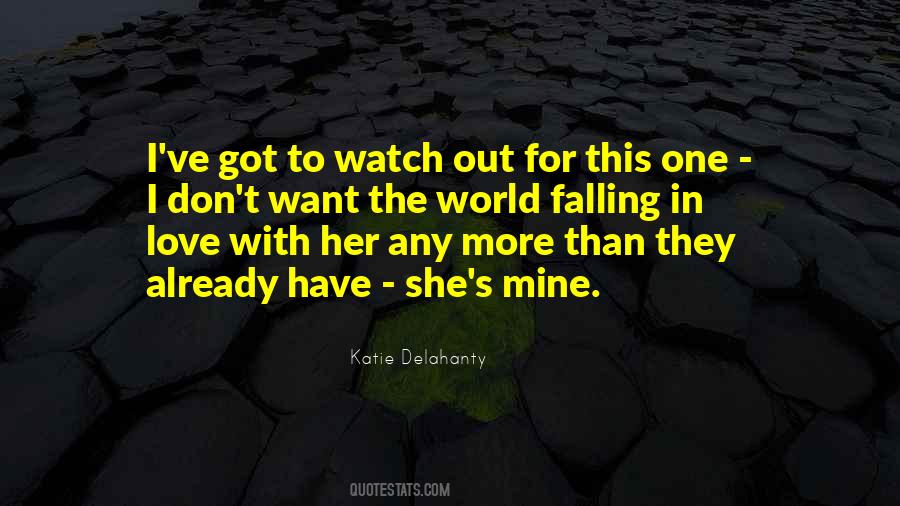 She's Mine Love Quotes #1466231