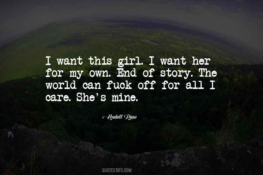 She's Mine Love Quotes #183058