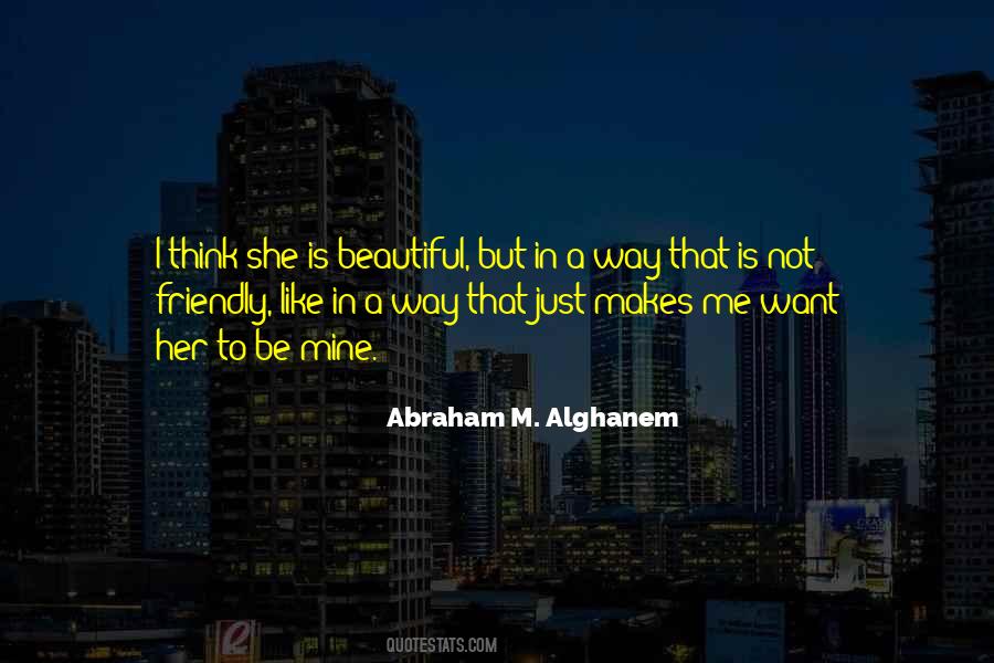 She's Mine Love Quotes #859813