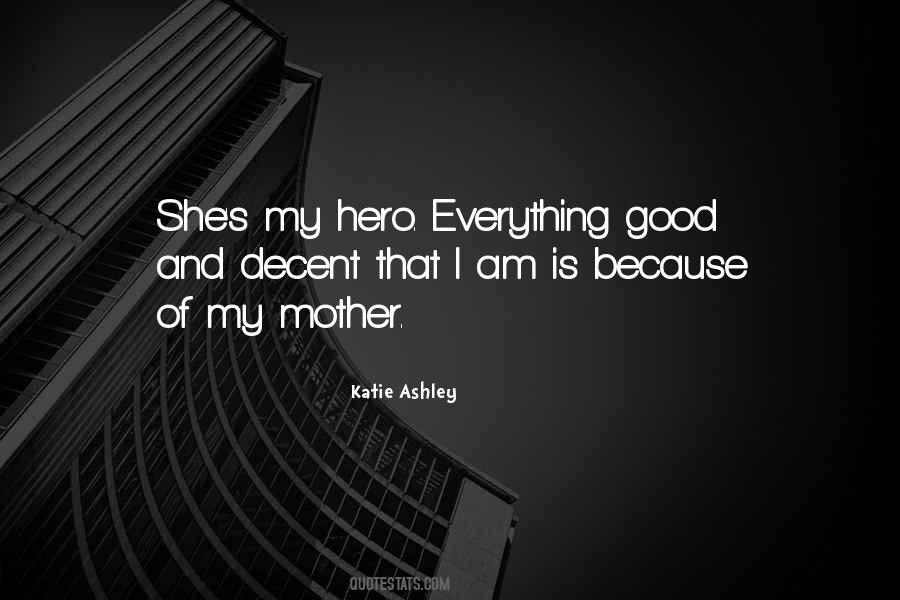 She's My Everything Quotes #1790531