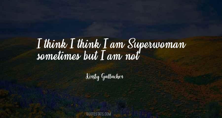 She's My Superwoman Quotes #1011639