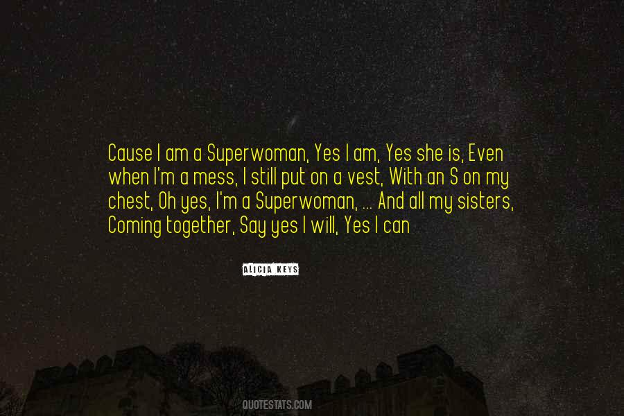 She's My Superwoman Quotes #958502