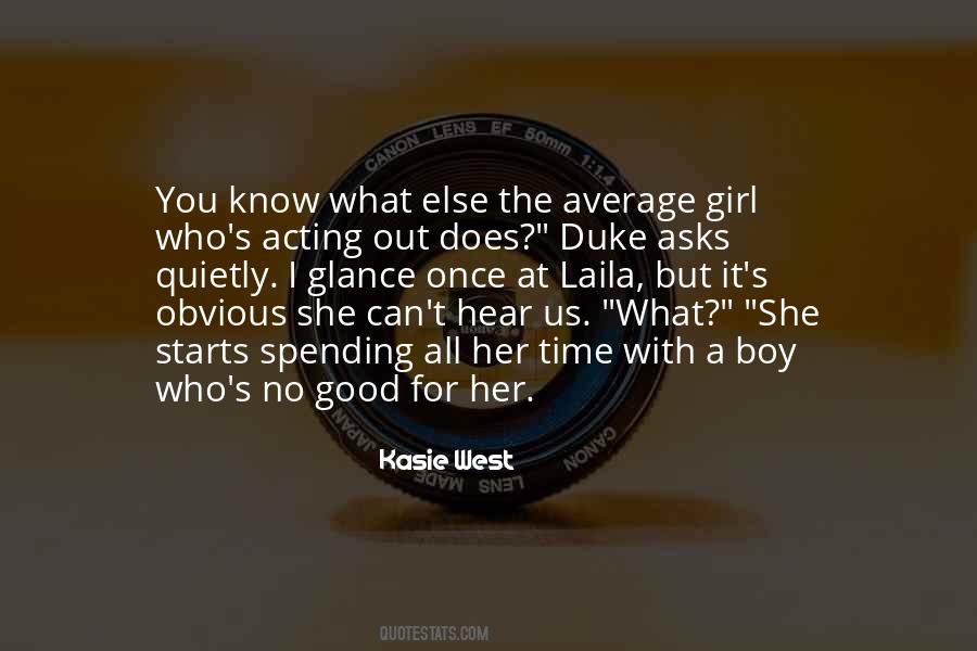 She's No Good For You Quotes #1611772