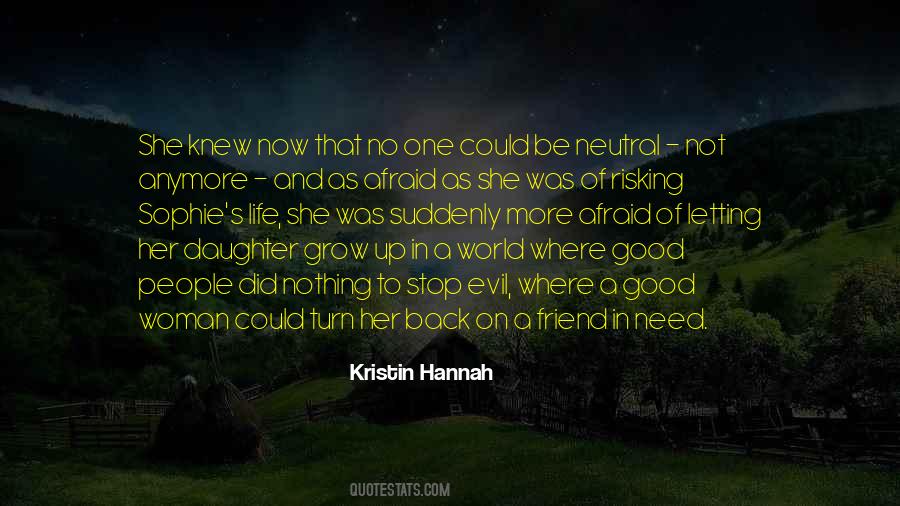 She's Not Afraid Quotes #1824536