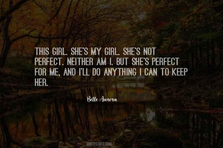 She's Not Perfect Quotes #1838826