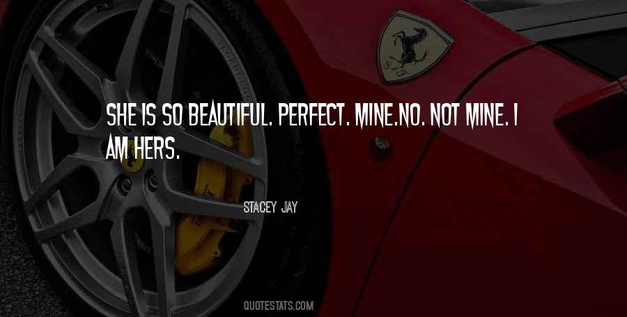 She's Not Perfect Quotes #864658