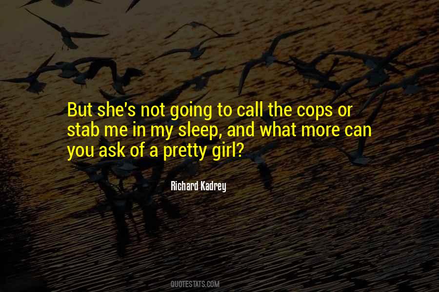 She's Not Pretty Quotes #1550434