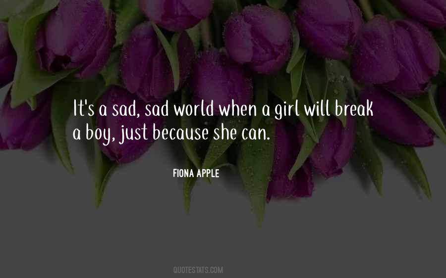 She's Sad Quotes #1435860