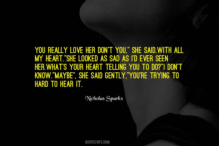 She's Sad Quotes #299299