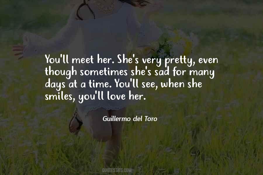 She's Sad Quotes #408536