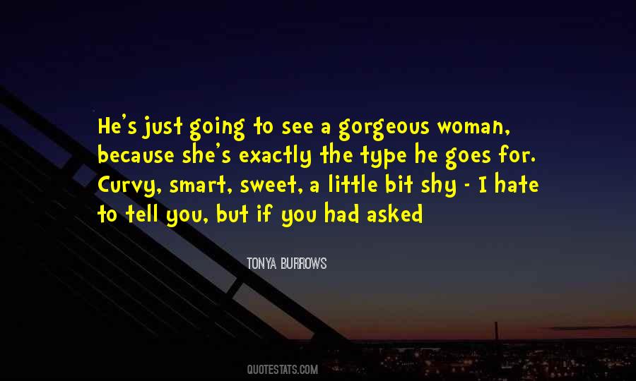 She's Shy Quotes #1019786