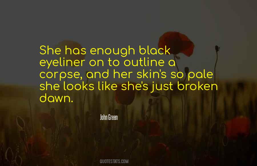 She's So Broken Quotes #1348634