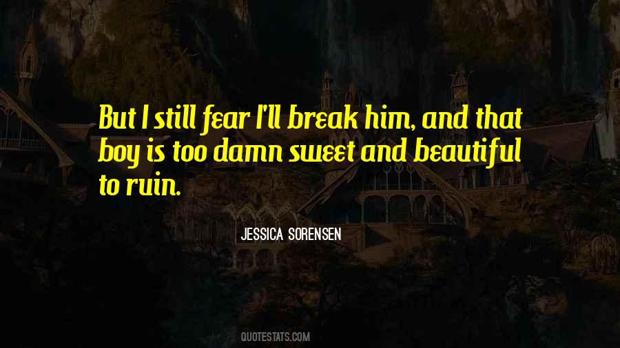 She's So Damn Beautiful Quotes #64866