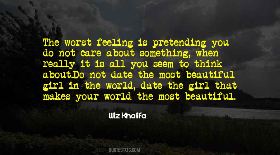 She's The Most Beautiful Girl In The World Quotes #920964