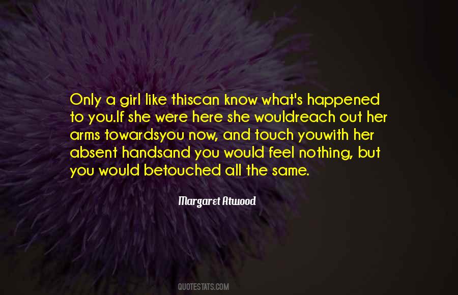 She's The Only Girl Quotes #1111091
