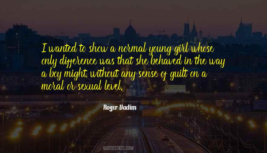 She's The Only Girl Quotes #1236859