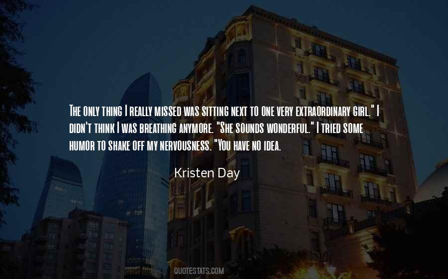 She's The Only Girl Quotes #1343234