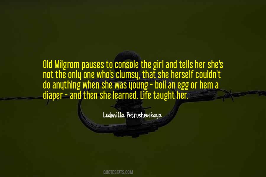 She's The Only Girl Quotes #1354613