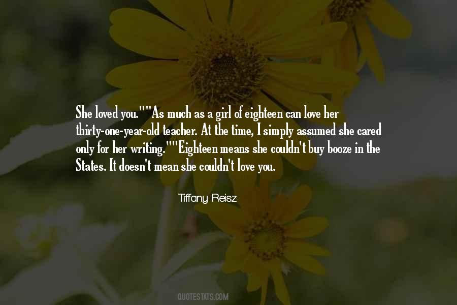 She's The Only Girl Quotes #1421628