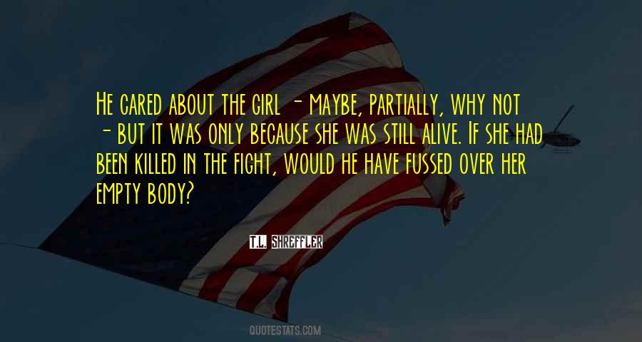 She's The Only Girl Quotes #175527
