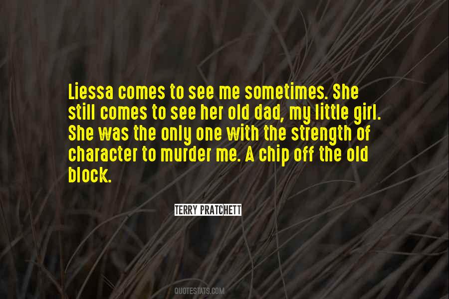 She's The Only Girl Quotes #734147
